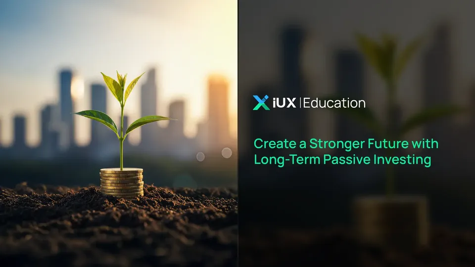 Create a Stronger Future with Long-Term Passive Investing