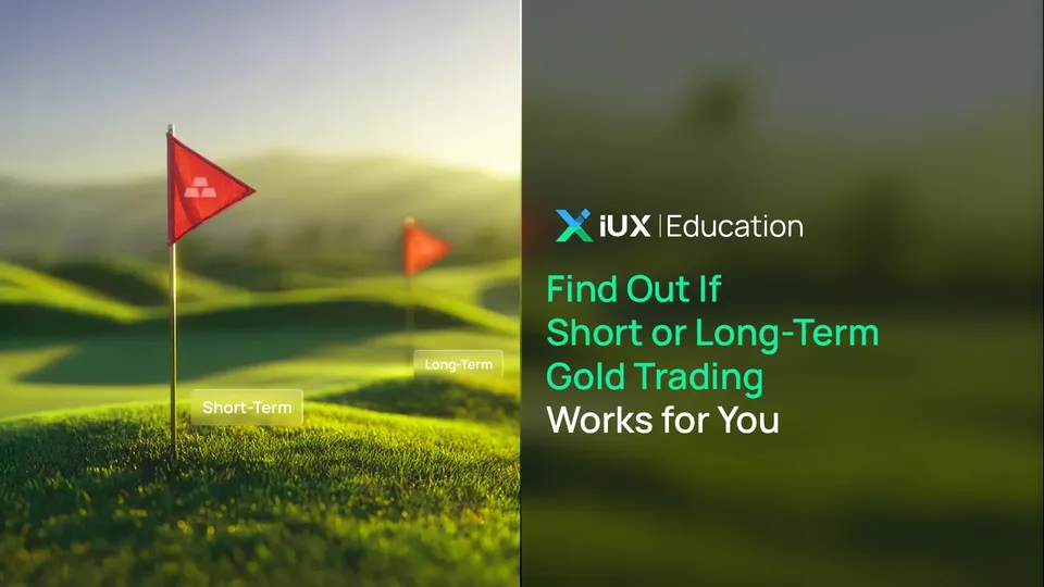 Short-Term vs. Long-Term Gold Trading: Which Strategy is Right for You?
