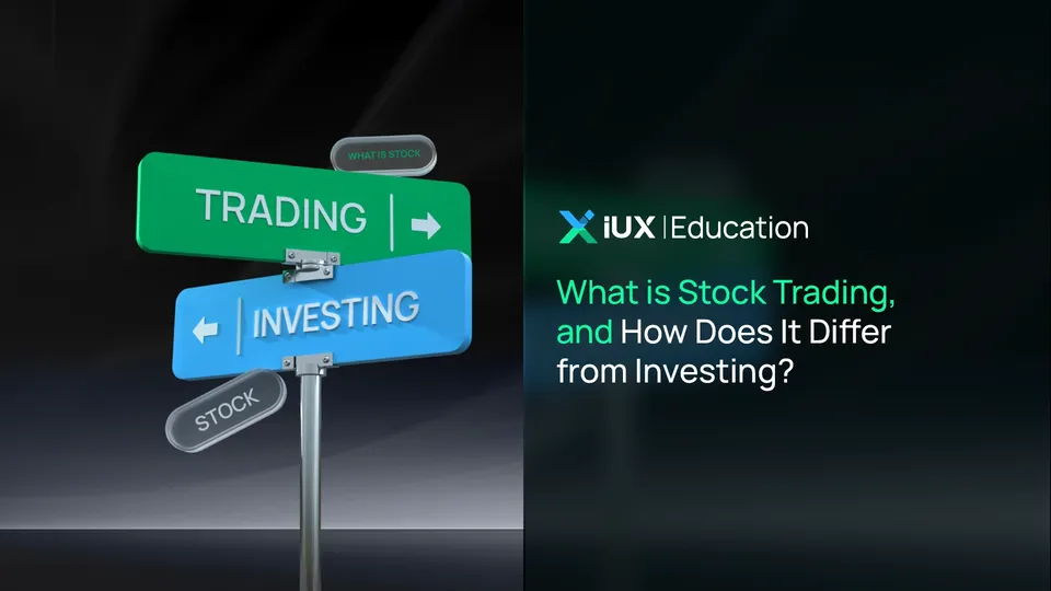 What is Stock Trading, and How Does It Differ from Investing?