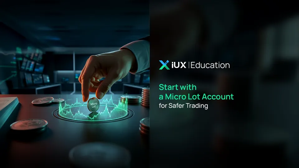 Start with a Micro Lot Account for Safer Trading