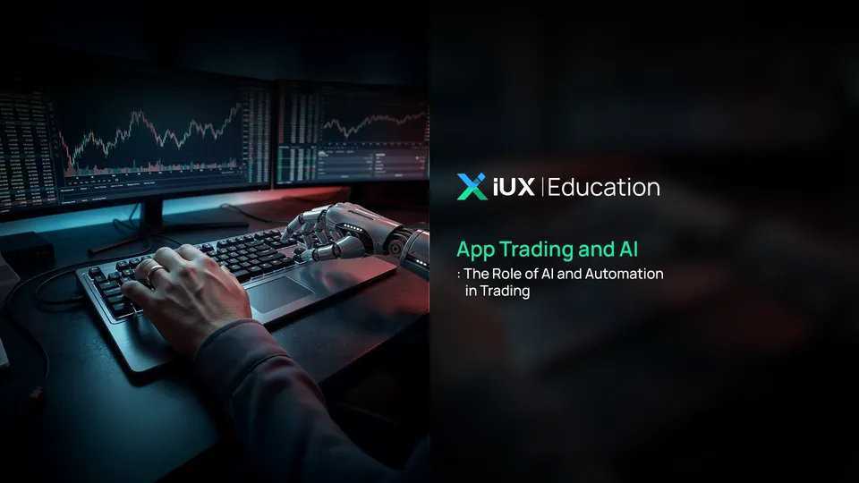 App Trading and AI: The Role of AI and Automation in Trading