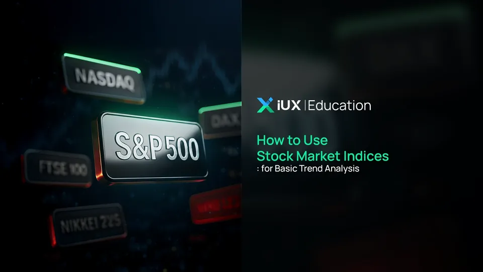 How to Use Stock Market Indices for Basic Trend Analysis