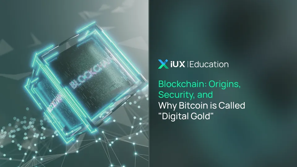Blockchain: Origins, Security, and Why Bitcoin is Called "Digital Gold"