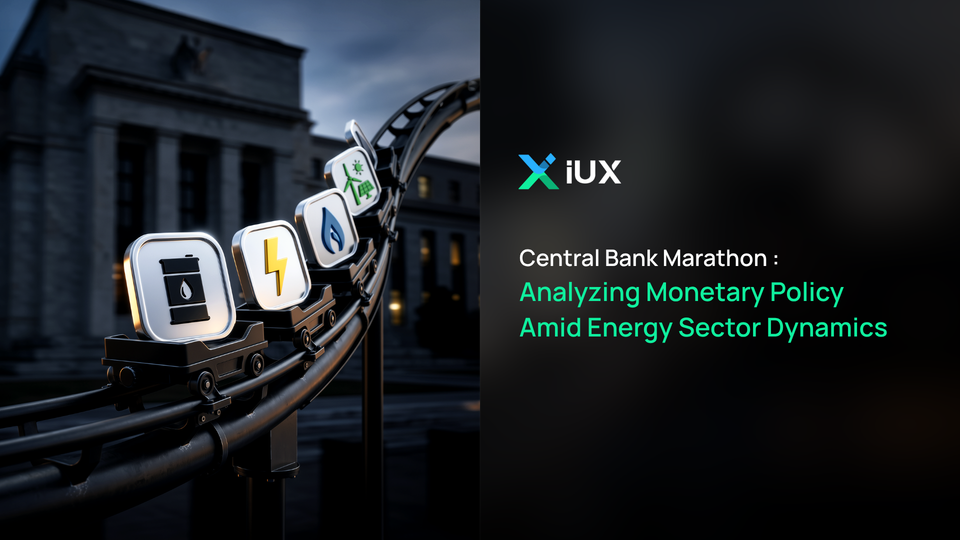 Central Bank Marathon: Analyzing Monetary Policy Amid Energy Sector Dynamics