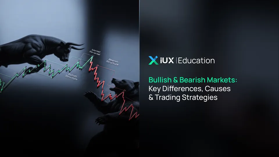 Bullish & Bearish Markets: Key Differences, Causes & Trading Strategies